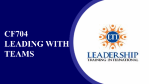CF704-Leading with Teams