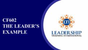 CF602-The Leader's Example